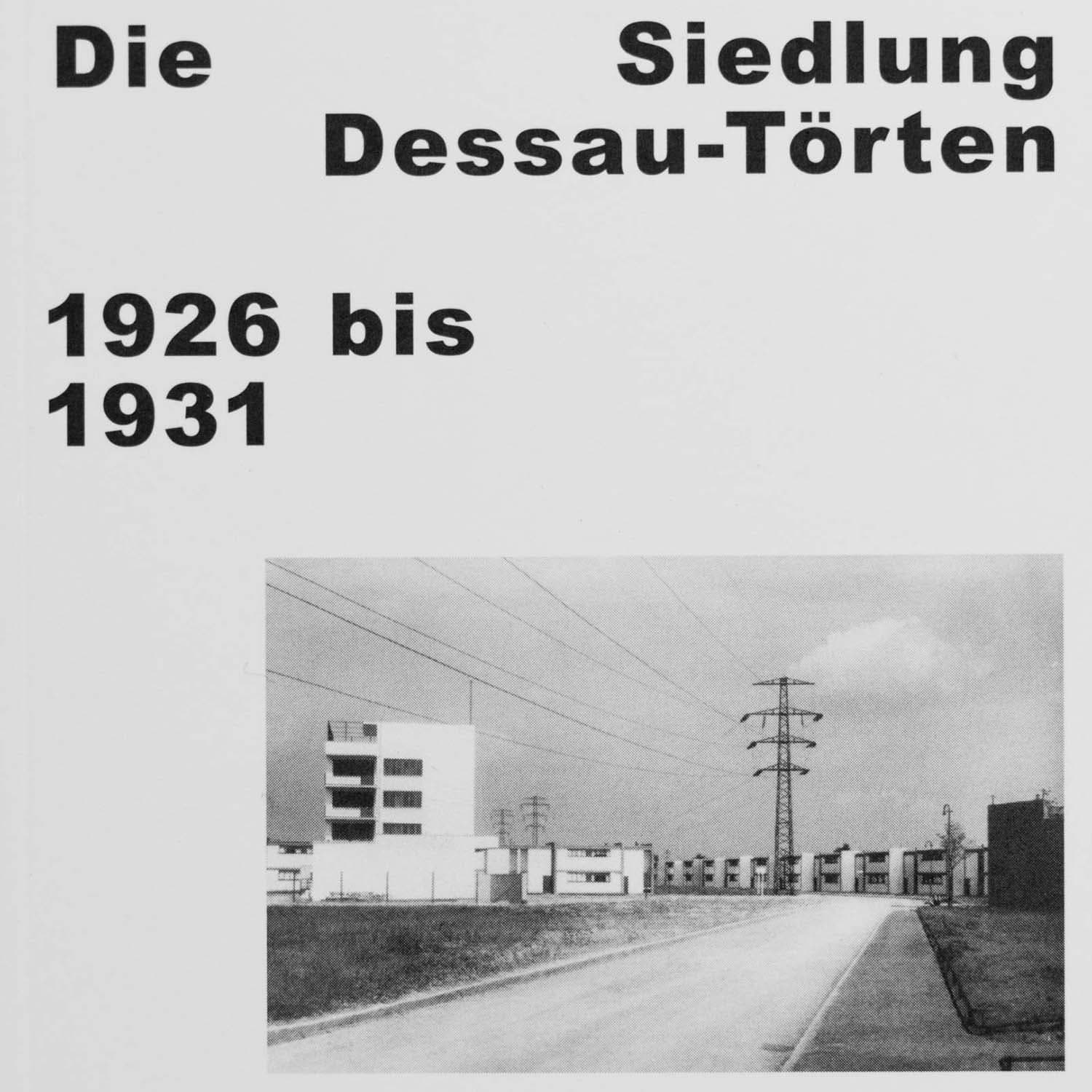 Yerleşim Dessau-Törten 1926'dan 1931'e resmi